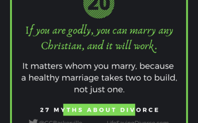 Myth 20: If You Are Godly, You Can Marry Any Christian and It Will Work