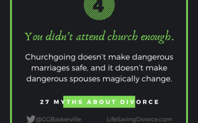 Myth 4: Real Christians Don’t Divorce: You Didn’t Attend Church Enough