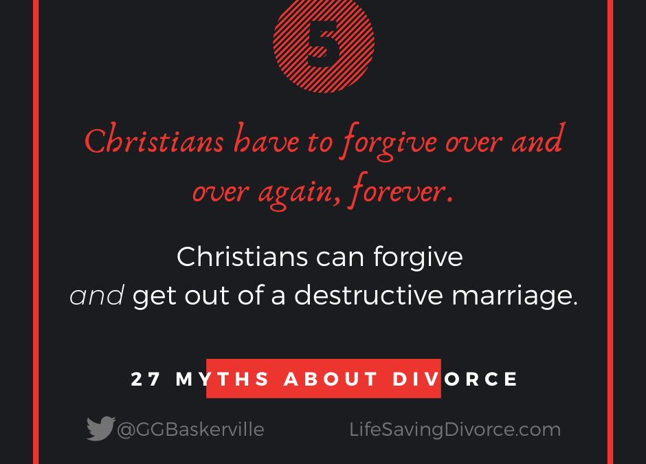 Myth 5: You Must Forgive and Forget Over and Over, Forever