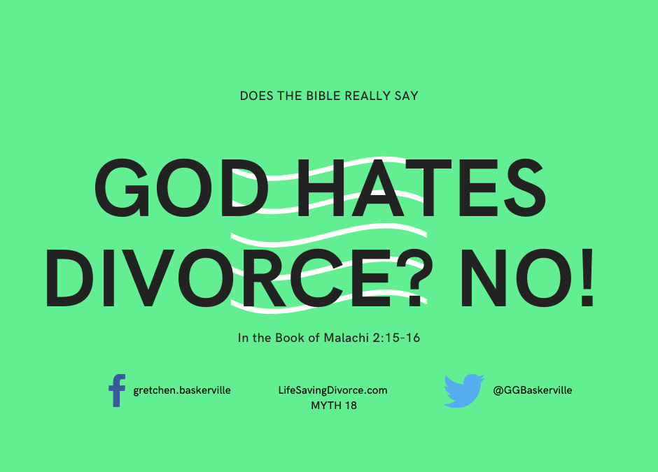 Does God Hate Divorce? Does He Allow Divorce?
