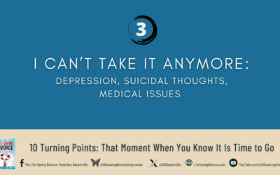 Turning Point 3: Depression, Suicidal Thoughts and Medical Issues