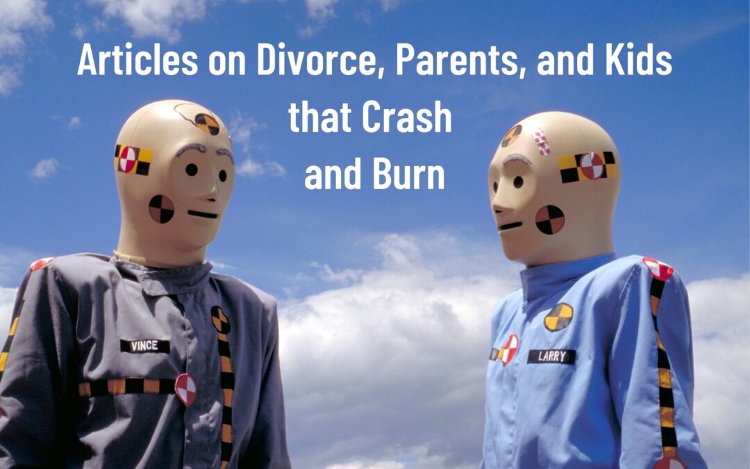 Critique of Misleading Articles on Divorce, Parents, and Kids