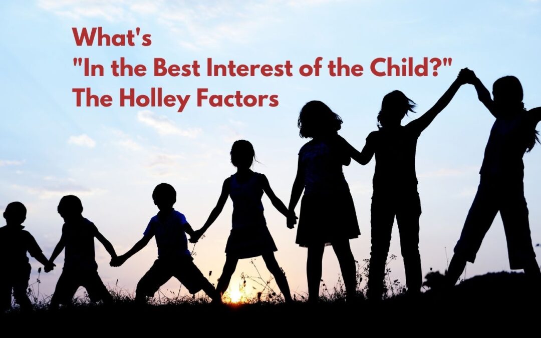 What’s in the Best Interest of the Child?