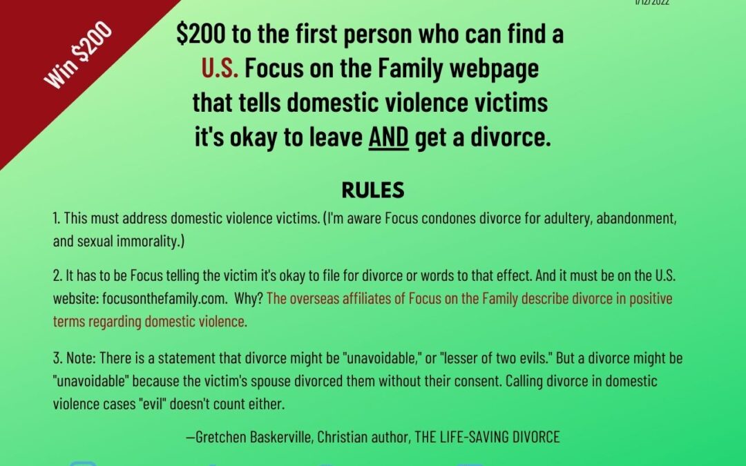 My $200 Offer: U.S. Focus on the Family Doesn’t Condone Divorce for Domestic Violence…EVER