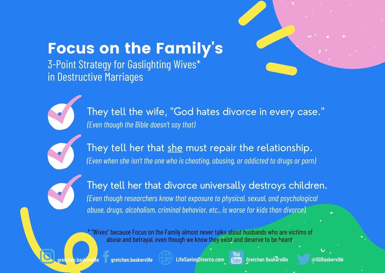Focus on the Familys 3-Point Strategy for Gaslighting Wives in Destructive Marriages Life-Saving Divorce