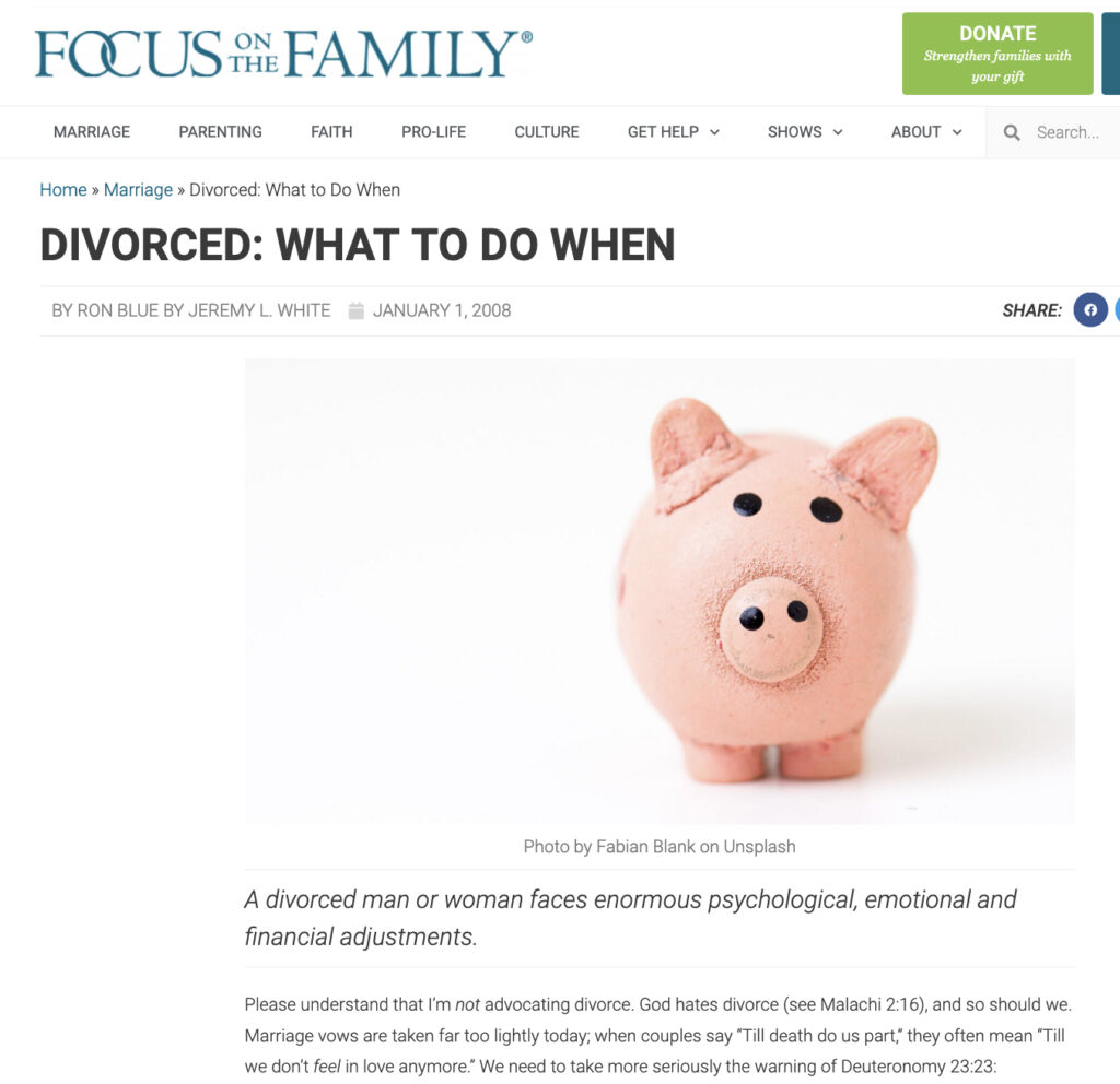 Ron Blue and Jeremy L. White's article on Focus on the Family "Divorced: What To Do When"