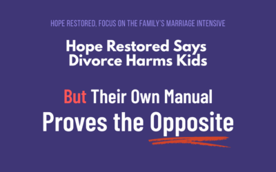 Hope Restored: What Do They Teach About Kids and Divorce