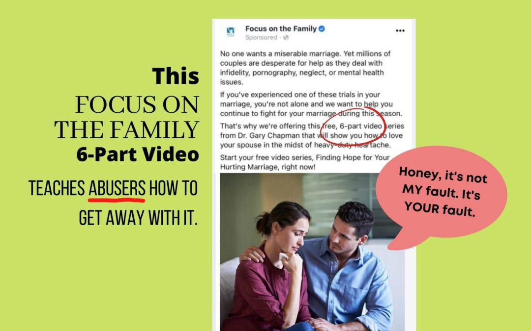 Focus on the Family Teaches Abusers How to Get Away With It