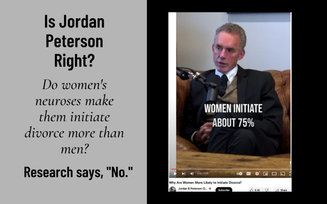 Is Jordan Peterson Right about Women and Divorce?