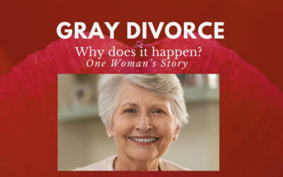 Gray Divorce: One Woman Tells Her Story