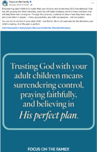 Focus on the Family social media post stating that trusting God with adult children means surrendering control, praying, and believing in God’s perfect plan.