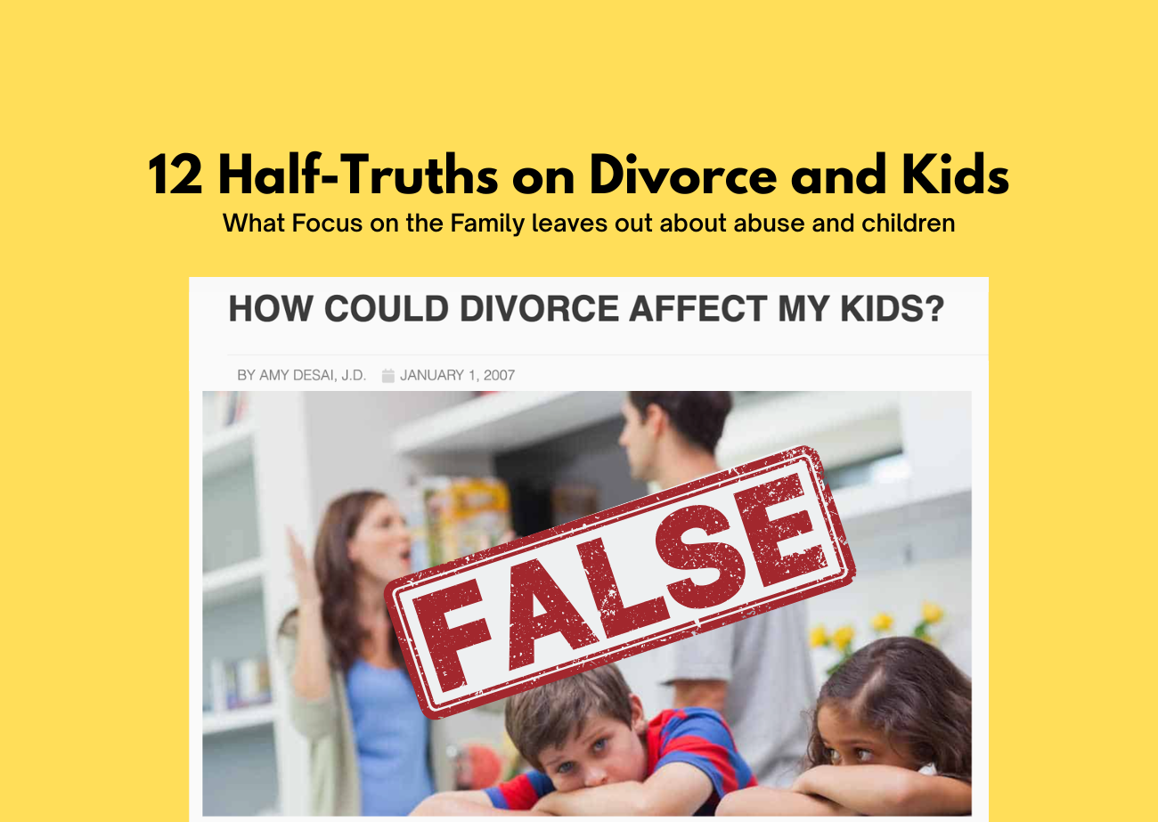 Graphic for article about 12 half-truths on divorce and kids, showing a Focus on the Family article screenshot with a false stamp