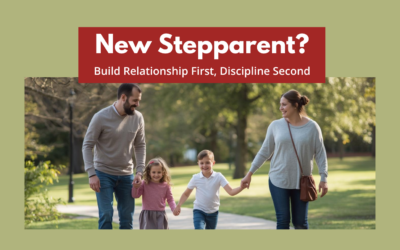 New Stepparent? Build Relationship First, Discipline Second