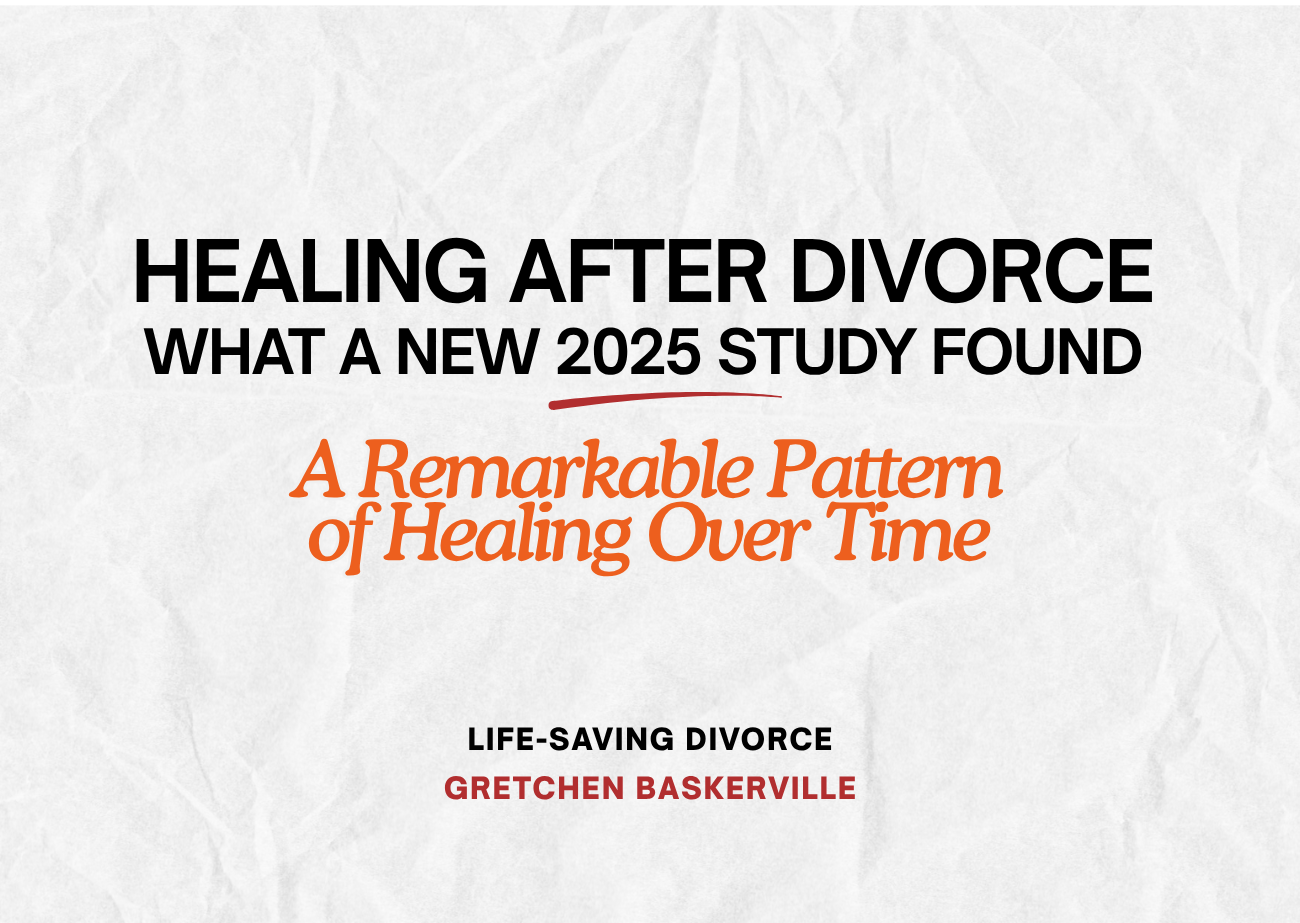 Blog graphic reading “Healing After Divorce: What a New 2025 Study Found” and “A Remarkable Pattern of Healing Over Time”