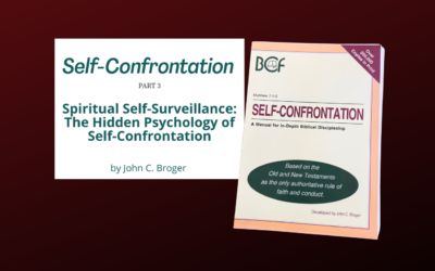 Spiritual Self-Surveillance: The Hidden Psychology of Self-Confrontation