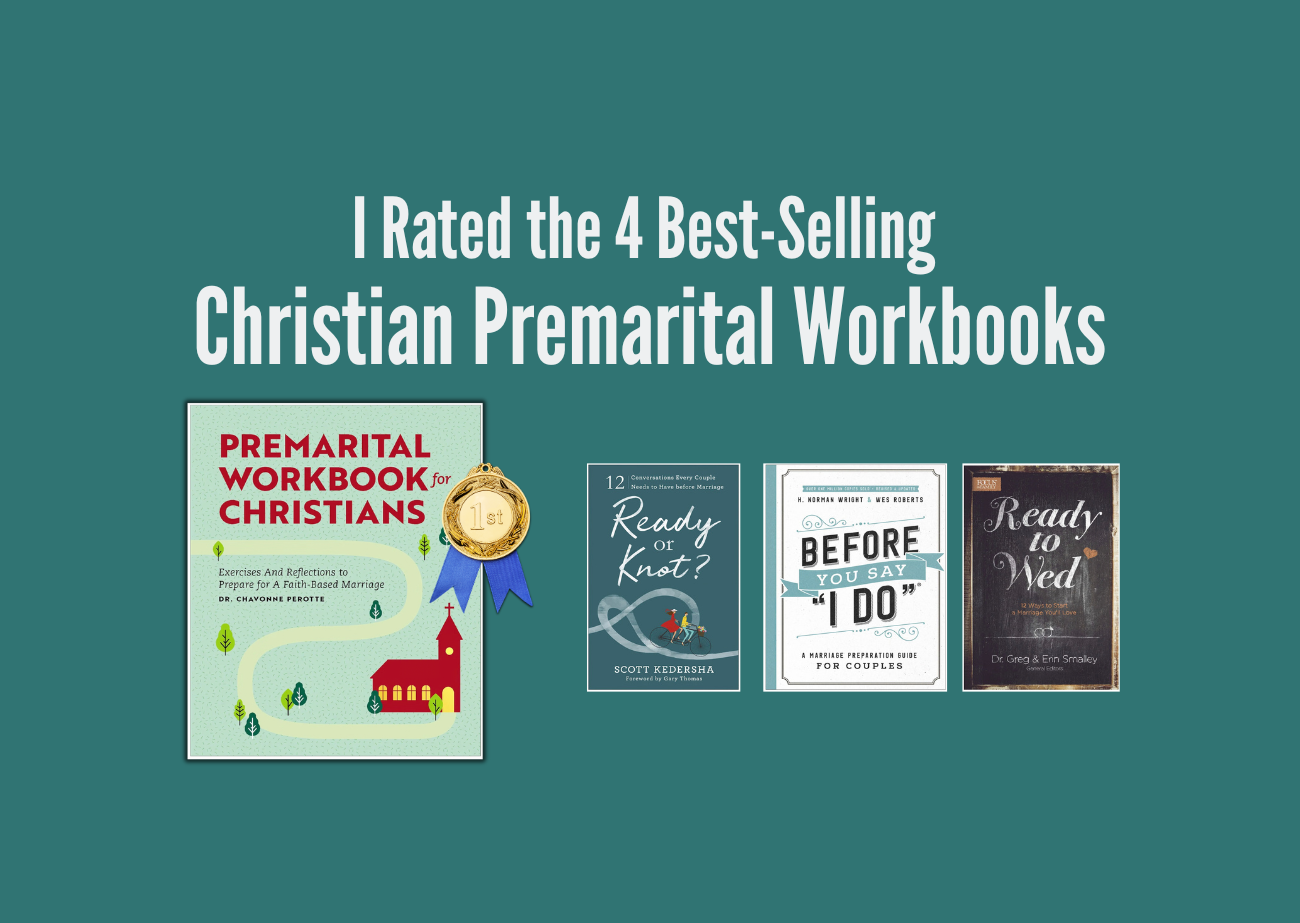 Christian Premarital Workbooks Ranked for Safety Four Christian premarital workbooks ranked for safety, red flags, abuse awareness, and whether couples are encouraged to postpone or cancel a wedding.